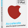 Accelerate DVD to iPod Converter